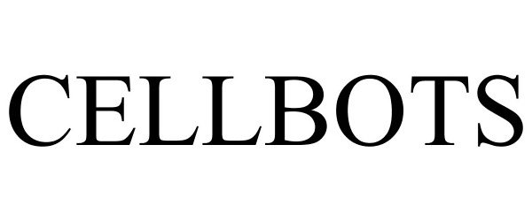 Trademark Logo CELLBOTS