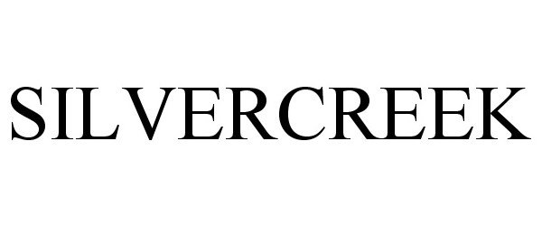 Trademark Logo SILVERCREEK