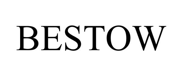 Trademark Logo BESTOW