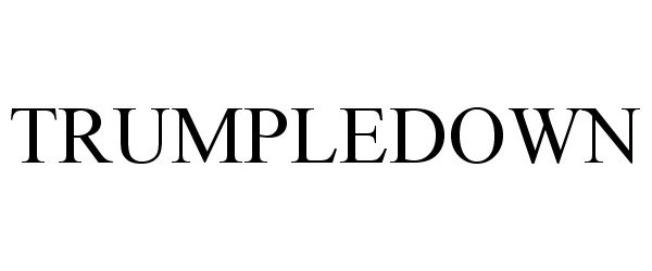 Trademark Logo TRUMPLEDOWN