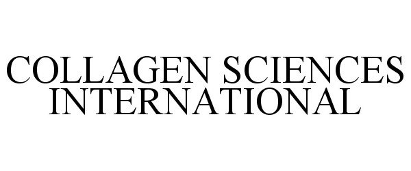  COLLAGEN SCIENCES INTERNATIONAL