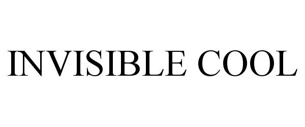 INVISIBLE COOL