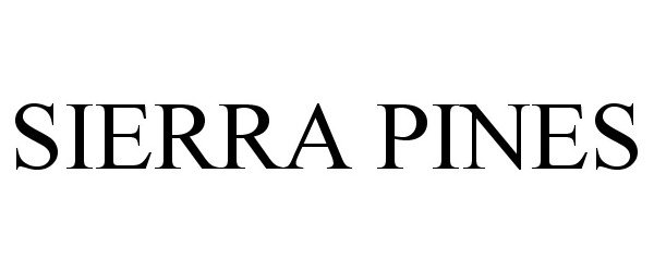 Trademark Logo SIERRA PINES