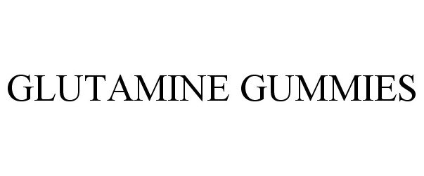 Trademark Logo GLUTAMINE GUMMIES