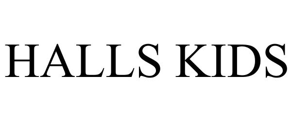 Trademark Logo HALLS KIDS