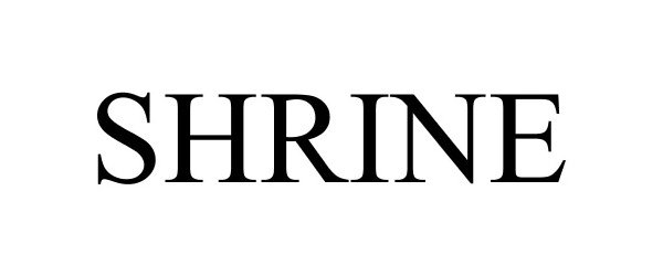 Trademark Logo SHRINE