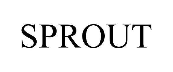 Trademark Logo SPROUT