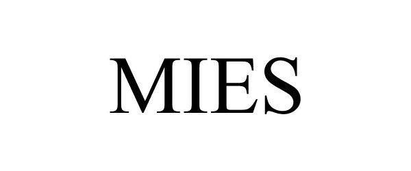 Trademark Logo MIES