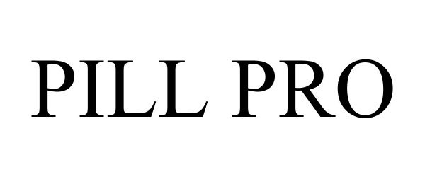 Trademark Logo PILL PRO