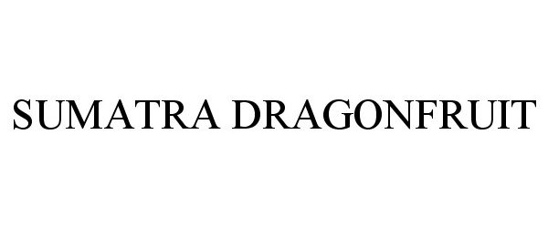 Trademark Logo SUMATRA DRAGONFRUIT