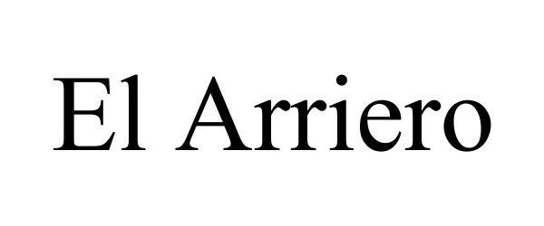 Trademark Logo EL ARRIERO