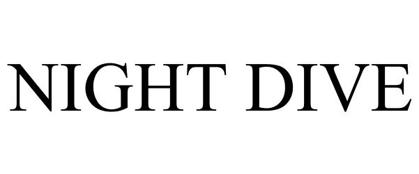 Trademark Logo NIGHT DIVE
