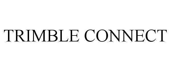 Trademark Logo TRIMBLE CONNECT
