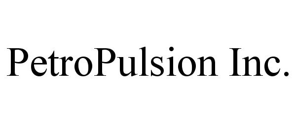 Trademark Logo PETROPULSION INC.