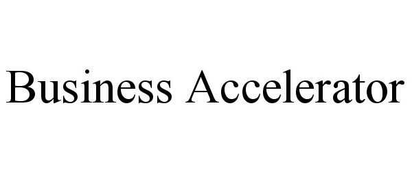 BUSINESS ACCELERATOR