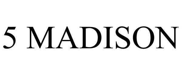 Trademark Logo 5 MADISON
