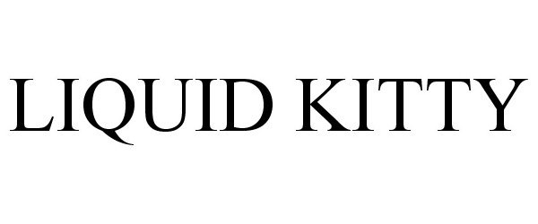 Trademark Logo LIQUID KITTY