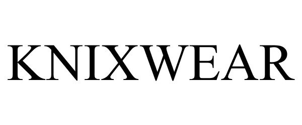Trademark Logo KNIXWEAR