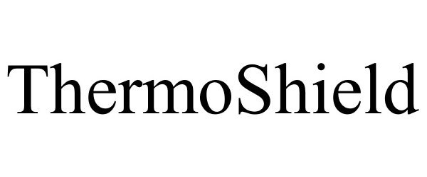 Trademark Logo THERMOSHIELD