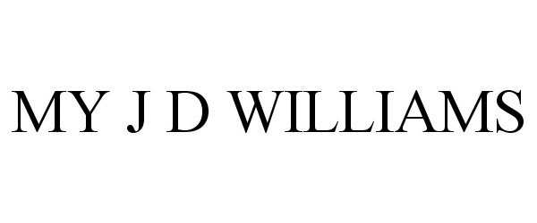  MY J D WILLIAMS