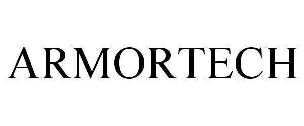 Trademark Logo ARMORTECH