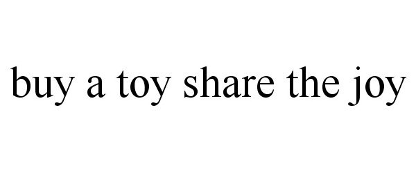  BUY A TOY SHARE THE JOY