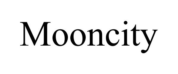 Trademark Logo MOONCITY