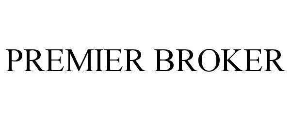  PREMIER BROKER