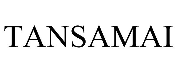 Trademark Logo TANSAMAI