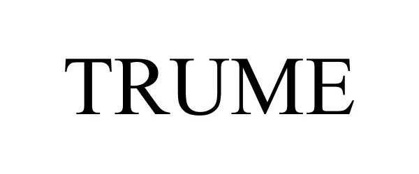 Trademark Logo TRUME