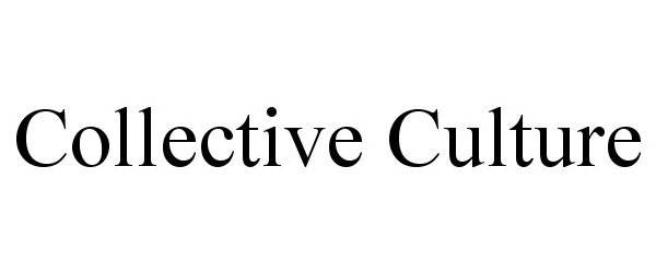 Trademark Logo COLLECTIVE CULTURE