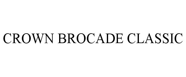  CROWN BROCADE CLASSIC