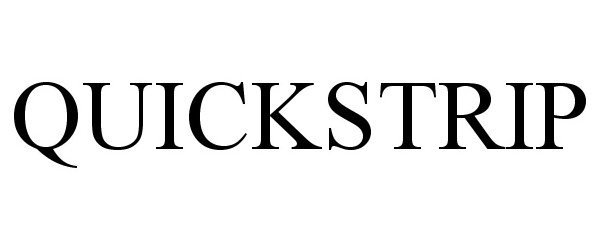 Trademark Logo QUICKSTRIP