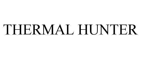 Trademark Logo THERMAL HUNTER