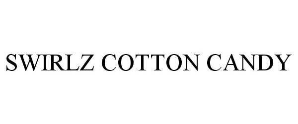 Trademark Logo SWIRLZ COTTON CANDY