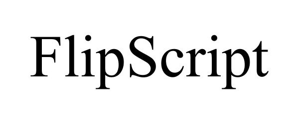 Trademark Logo FLIPSCRIPT