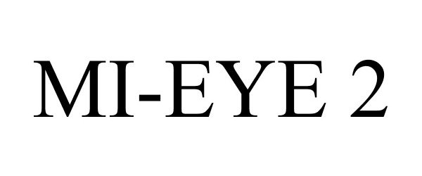 Trademark Logo MI-EYE 2