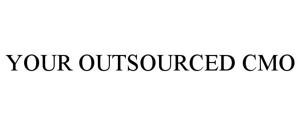  YOUR OUTSOURCED CMO