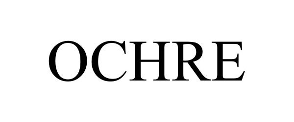 Trademark Logo OCHRE