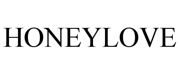 HONEYLOVE - Honeylove Sculptwear, Inc Trademark Registration
