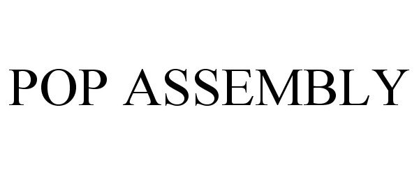 Trademark Logo POP ASSEMBLY