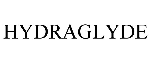 Trademark Logo HYDRAGLYDE