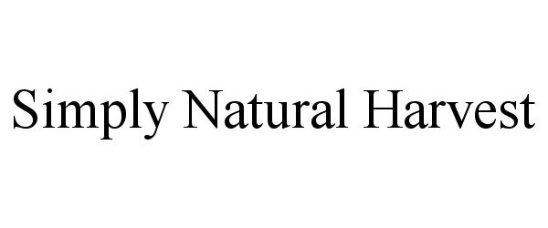 Trademark Logo SIMPLY NATURAL HARVEST