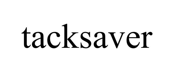 Trademark Logo TACKSAVER