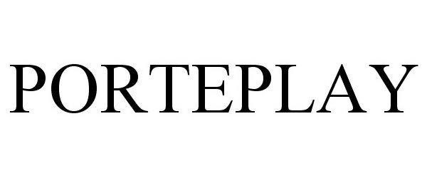 Trademark Logo PORTEPLAY