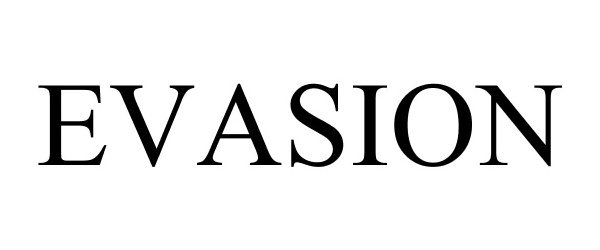 Trademark Logo EVASION