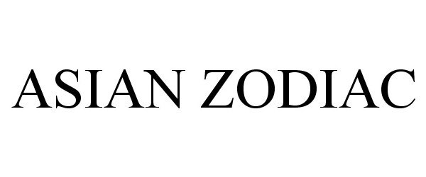 Trademark Logo ASIAN ZODIAC