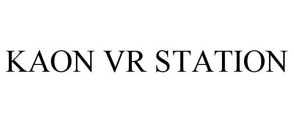 Trademark Logo KAON VR STATION