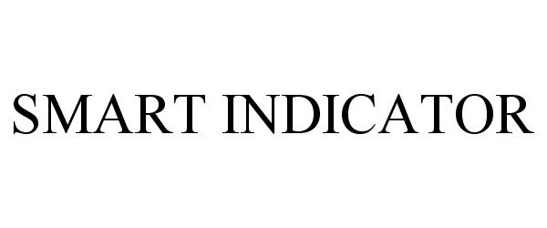 Trademark Logo SMART INDICATOR