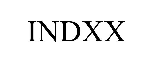 Trademark Logo INDXX